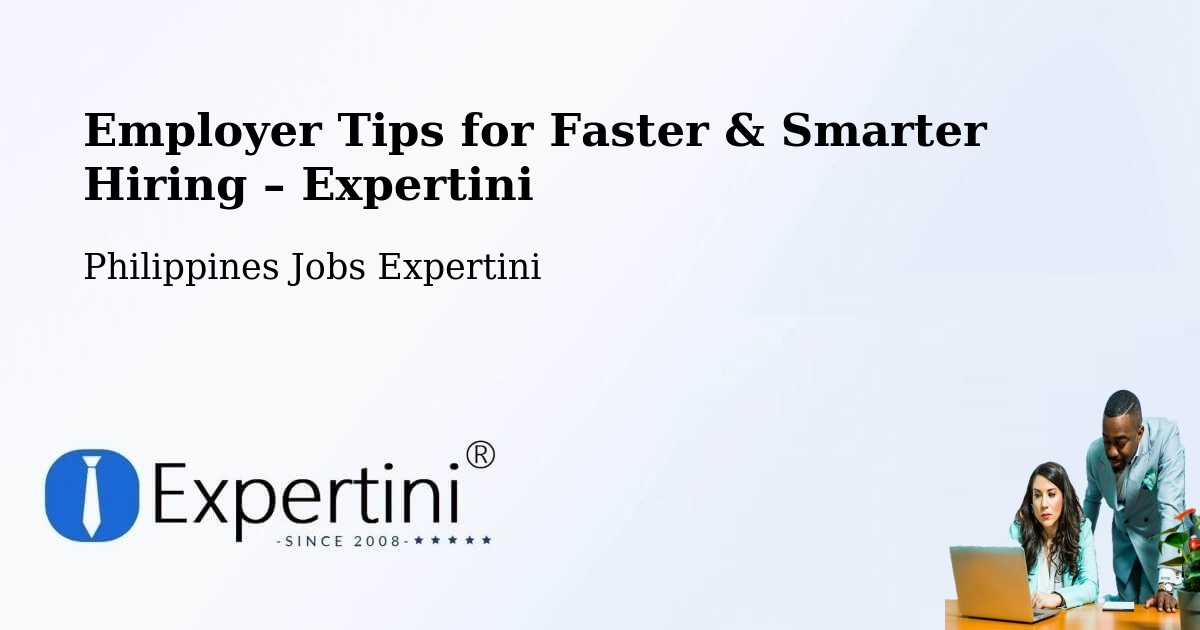 Employer Tips for Hiring & Recruitment – Soledad - Soledad, Philippines Jobs Expertini