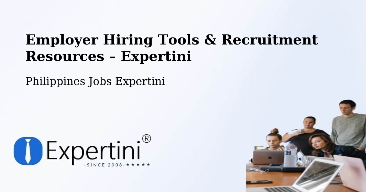 Employer Hiring Tools & Recruitment Resources – Soledad - Soledad, Philippines Jobs Expertini