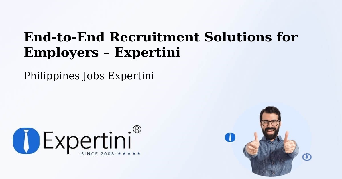 Recruitment Solutions for Employers – Soledad - Soledad, Philippines Jobs Expertini