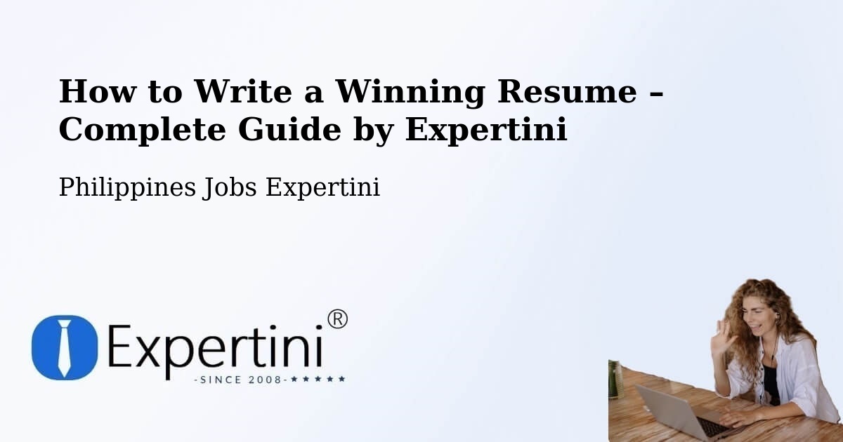Resume Writing Guide for Job Seekers – Soledad - Soledad, Philippines Jobs Expertini